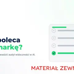 Audyt zewnętrzny marki z wykorzystaniem AI. Sprawdź, czy sztuczna inteligencja poleca Twoją markę. Lista zadań z zaznaczonymi elementami.