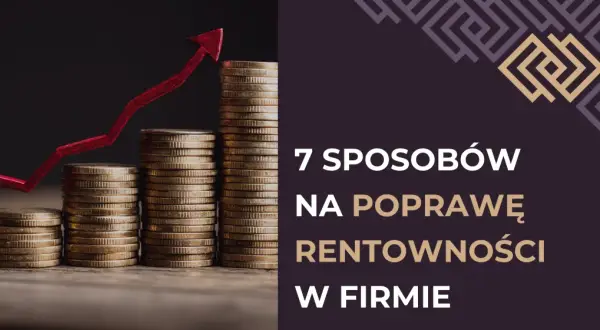 Stosy monet i czerwona strzałka w górę symbolizują wzrost. Dowiedz się, czym jest rentowność i jak ją poprawić w firmie.