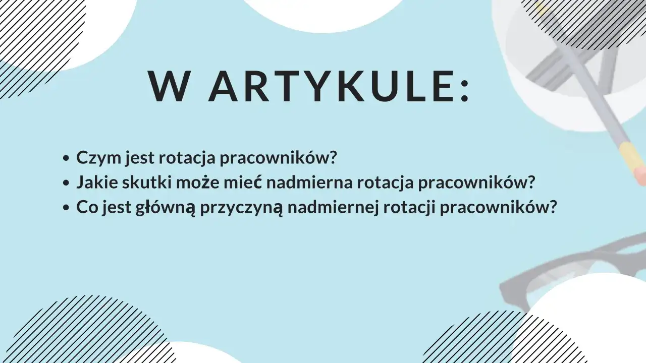 Fluktuacja pracowników - jak ograniczyć kosztowną rotację?